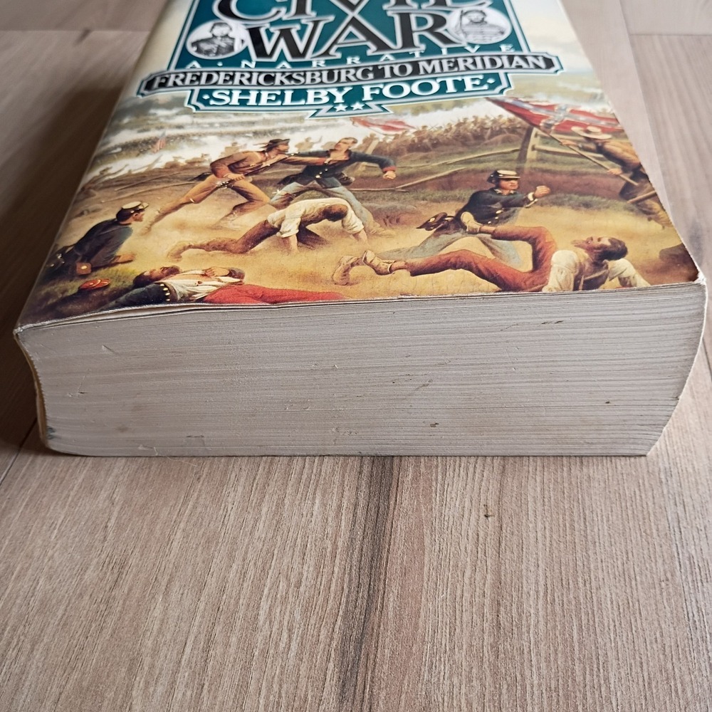 The Civil War: A Narrative: Fredericksburg to Meridian - Shelby Foote - 1986 p/b - Picture 2 of 10